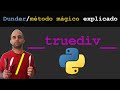 __truediv__ - dunder / método mágico em Python #25