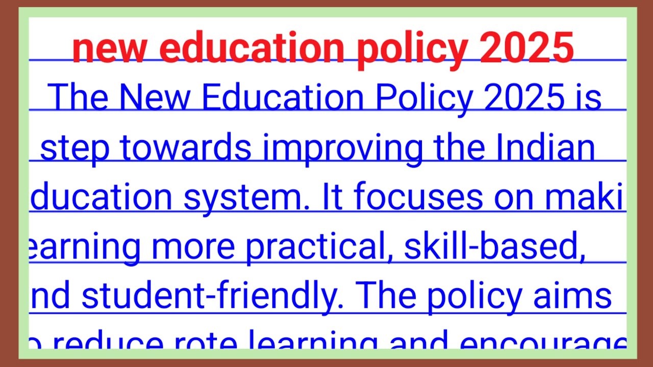 new education policy 2025 essay in english | national education policy 2025
