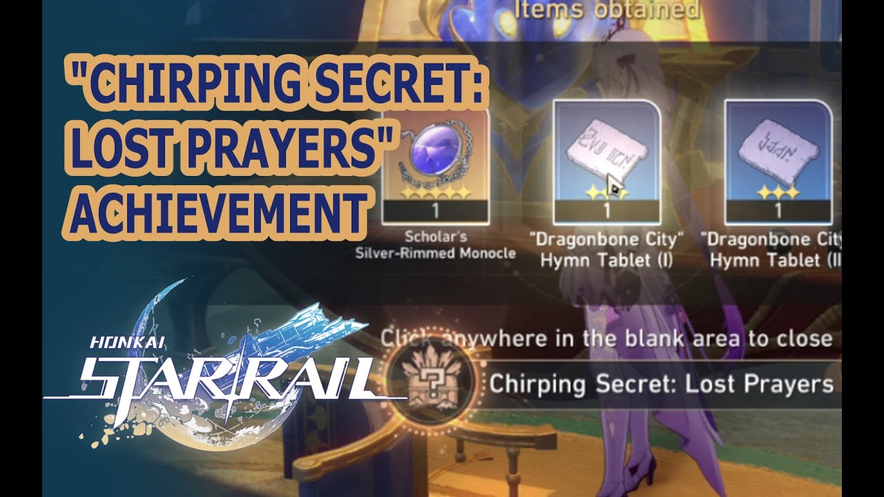 Chirping Secret: Lost Prayers | Honkai Star Rail Achievement
