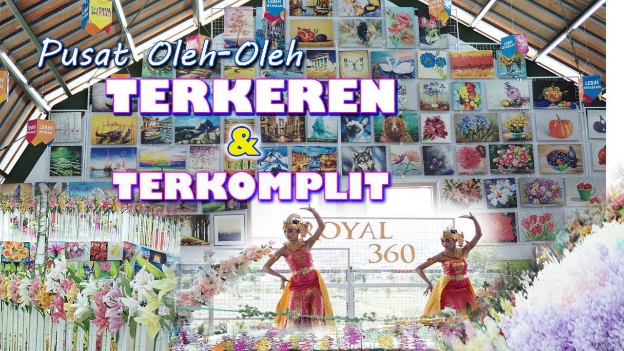 ROYAL 360 Pusat Oleh-Oleh TerKeren dan TerKomplit di KOTA BATU