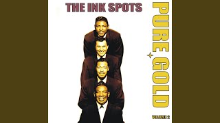 Video thumbnail of "The Ink Spots - Puttin' and Takin'"