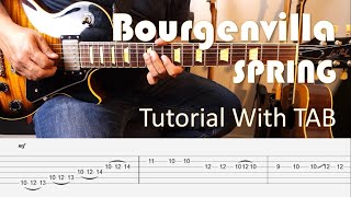 SPRING - Bourgenvilla - Guitar Intro & Solo Tutorial with TAB