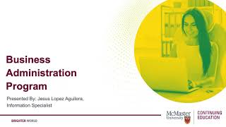 Business Administration Program Preview - Presented by McMaster Continuing Education