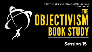 Objectivism Book Study (Week 15) — Reason and Emotion