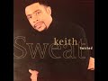 Keith Sweat - Twisted (Tumblin Dice Street Instrumental)