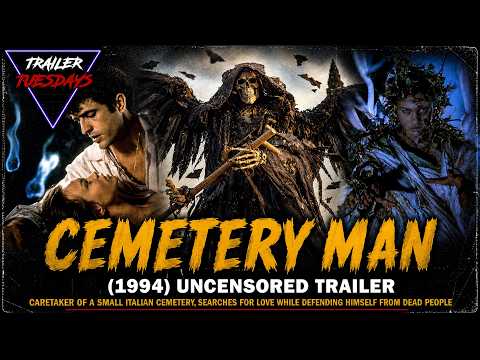 Trailer Tuesdays | Cemetery Man (1994) Uncensored Trailer