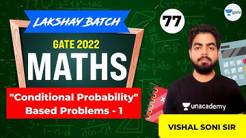 "Conditional Probability" Based Problem - 1 | L:77 | #Mathematics | Lakshya Batch | #VishalSoni