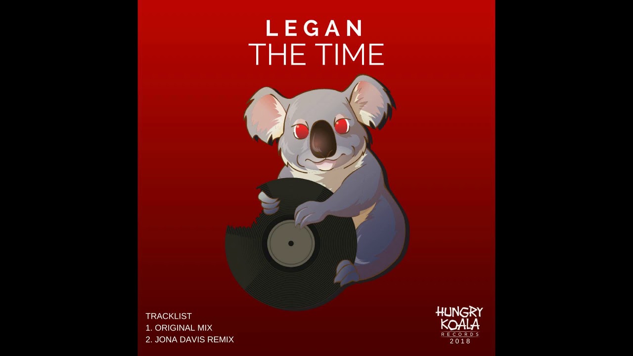 Watch Legan - The Time (Original Mix) on YouTube Watch Legan - The Time (Original Mix) on YouTube