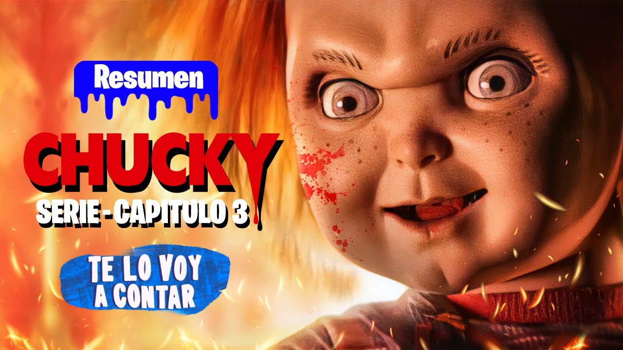 CHUCKY LA SERIE - EPISODIO 3 EN 10 MINUTOS | RESUMEN - YouTube