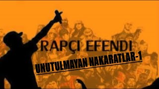 Türkçe Rap|UNUTULMAYAN NAKARATLAR -1