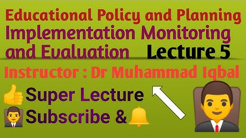 Implementation Monitoring and Evaluation