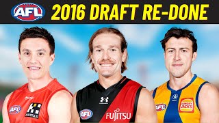 The 2016 AFL Draft RE-DRAFTED