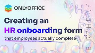 Creating an HR onboarding form that employees actually complete