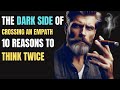 The Empathic Shield: Why Crossing Paths with Empaths Spells Trouble