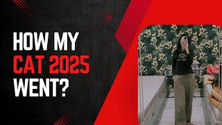 CAT 2025 SLOT 1: The Most Honest Review of My Exam Day