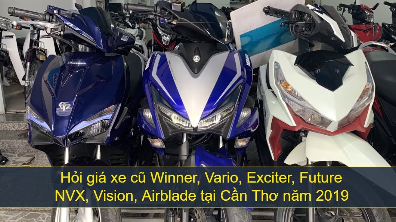 Hỏi giá xe cũ Winner, Vario, Ex 135, Vision, Airblade... - youtube