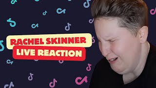 Rachel Skinner LIVE Reaction