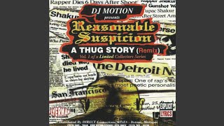 2pac  Dj Motion Reasonable Suspicion A Thug Story remix  1997 Bootleg