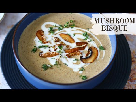 Mushroom Bisque Recipe