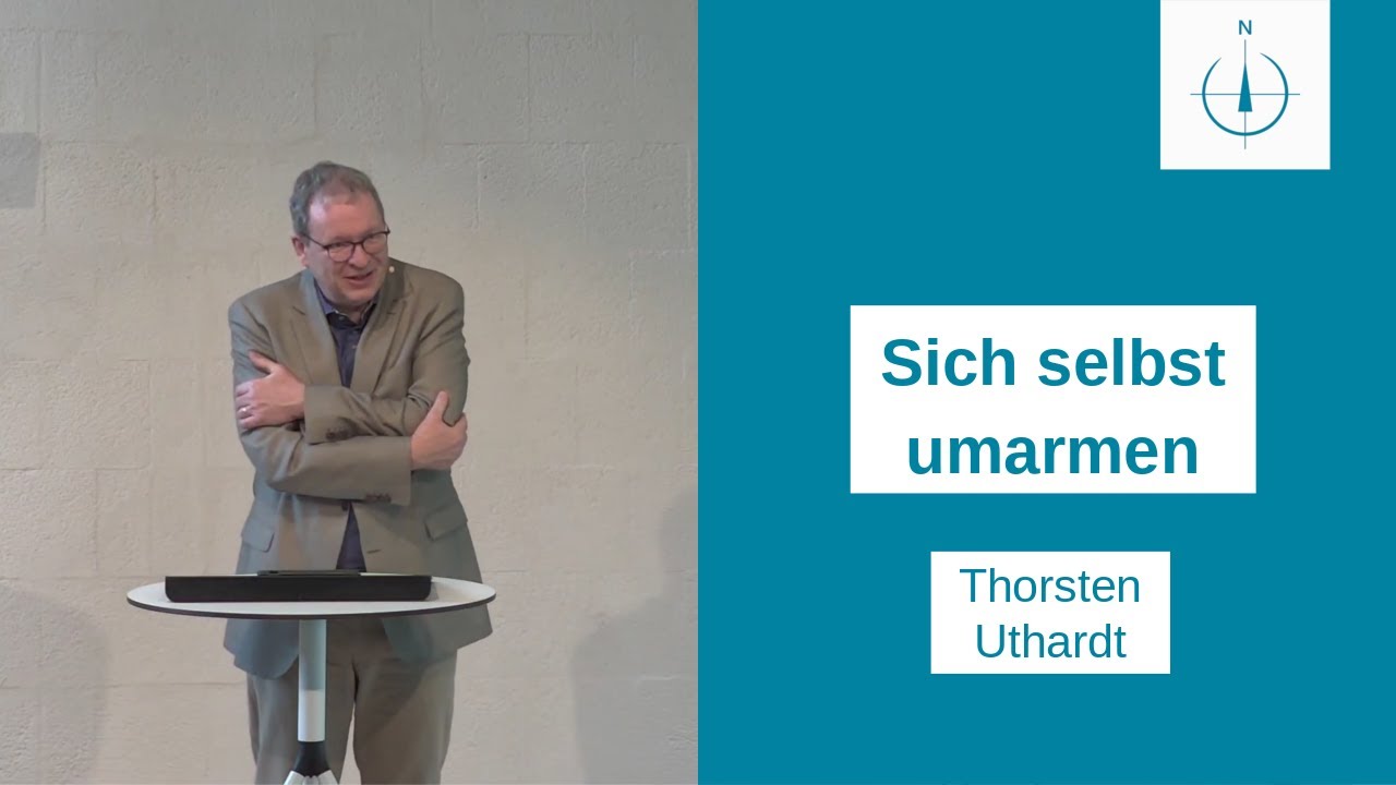 Sich selbst umarmen | Thorsten Uthardt | 12.10.25