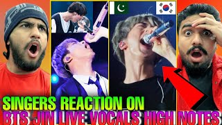 Singers Reaction on BTS Jin Live Vocals & High Notes Omg 😱 | Pakistan Reaction | Hashmi Reaction