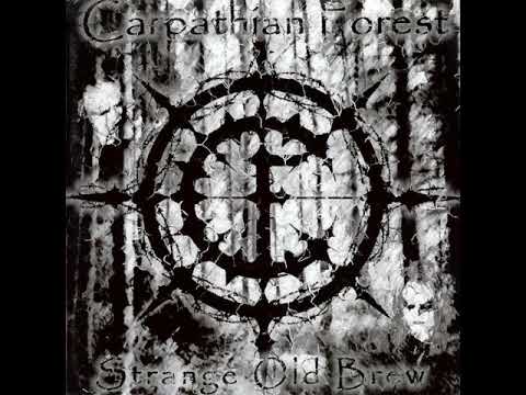 Carpathian Forest - Strange Old Brew