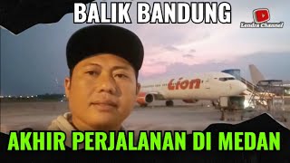 TRAVELING VLOG WISATA PERJALANAN MEDAN - BANDUNG NAIK PESAWAT TERBANG
