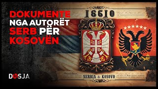 Dosja Historike - Dokumente të rëndësishme nga autorët serb për Kosovën