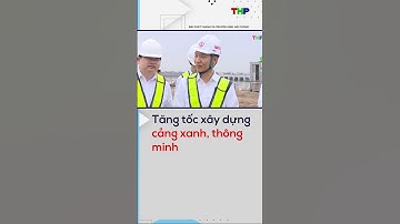 Tăng tốc xây dựng cảng xanh, thông minh