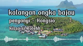 Ongka bajau | Hongsio |