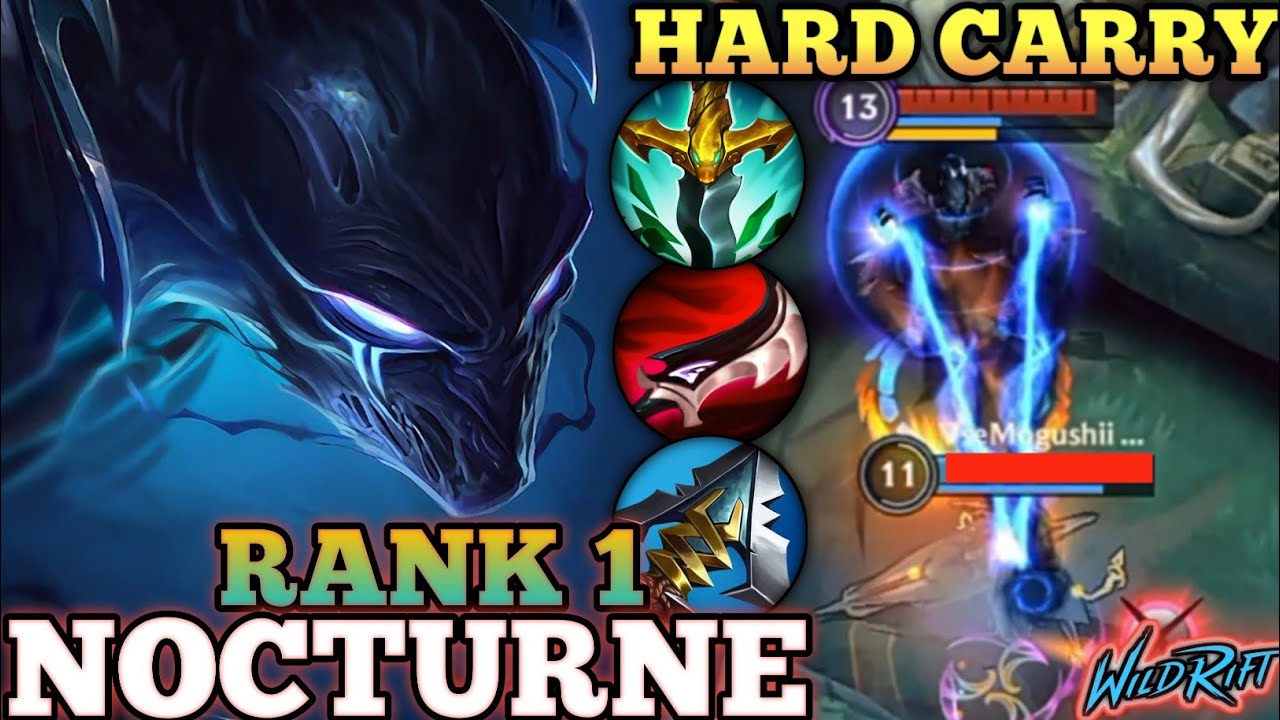 NOCTURNE HARD CARRY MVP PLAY! OVERPOWER META BUILD - TOP 1 GLOBAL NOCTURNE BY Kowal - WILD RIFT