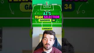 XAVI IN?! ⚪️ | Az"s FPL GW34 Team Selection &amp; Transfer Plans