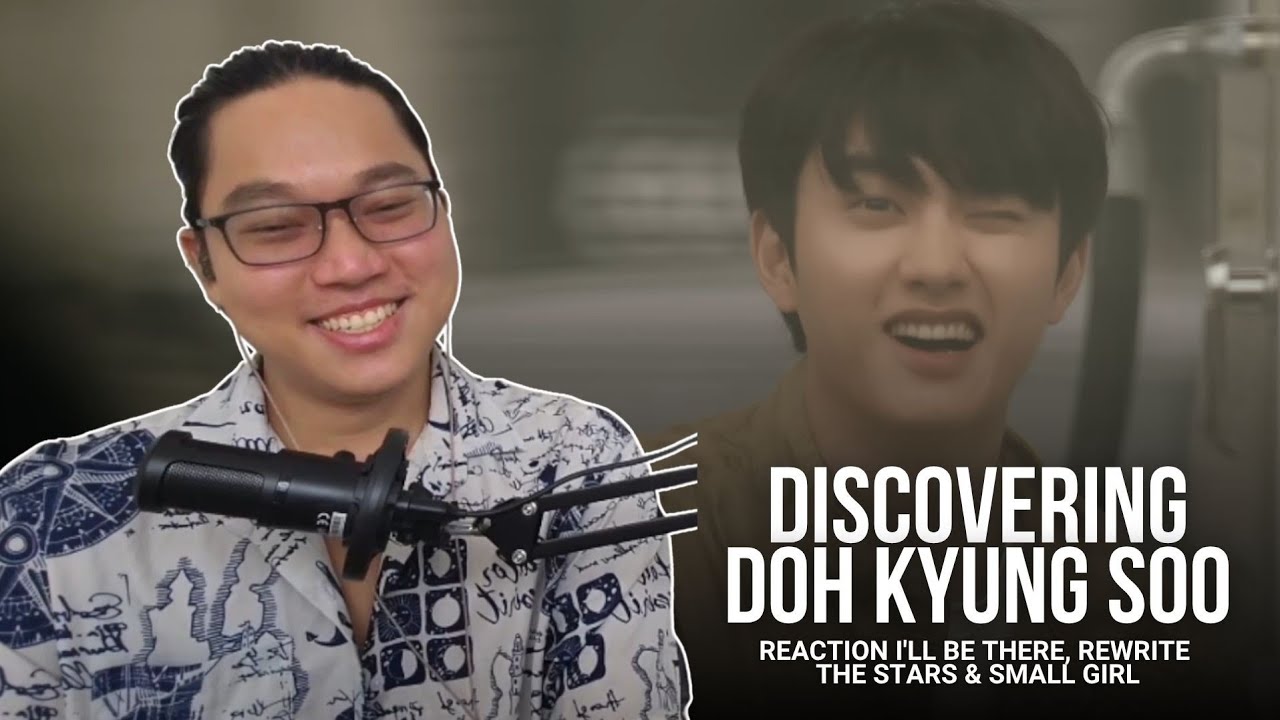 DISCOVERING DOH KYUNG SOO From Ballads to Bops | I'll Be There, Rewrite The Stars & Small Girl