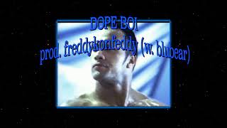 DOPE BOI - e404 x FREDDY KONFEDDY w/ blubear (Official Video)