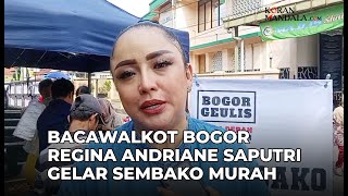 Menjelang Pilkada Bacawalkot Bogor Regina Andriane Saputri Menggelar Program Sembako Murah