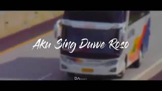 NDARBOY-Aku Seng Duwe Ati || cocok buat status wa para bus mania #6