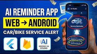 Build a Car Bike Service Reminder App Using Google AI Studio | How to Make App Without Coding?