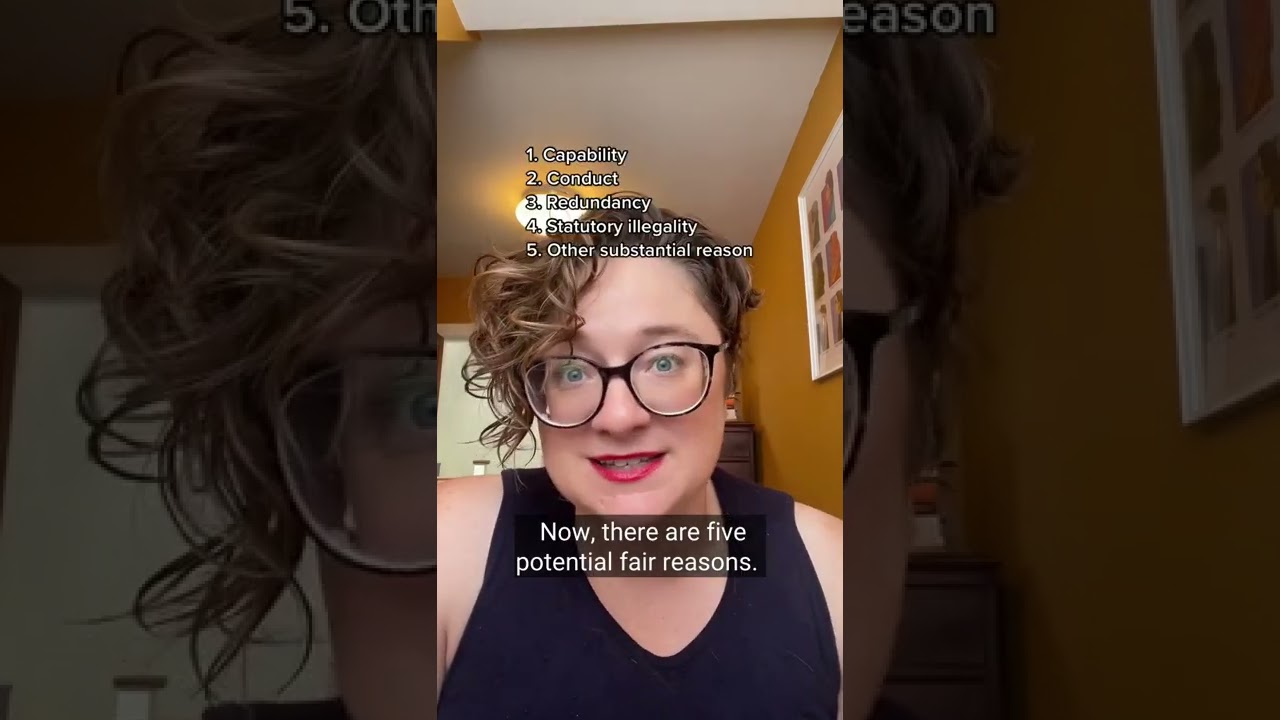 What is unfair dismissal and what makes a dismissal “fair”?