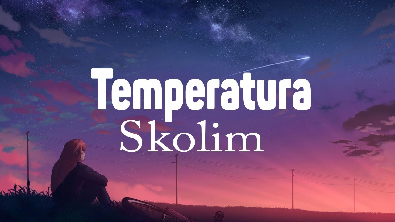 skolim-temperatura-tekst-lyrics-youtube