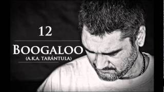 12. Boogaloo (A.K.A. Tarántula) - Kase.O & Jazz Magnetism