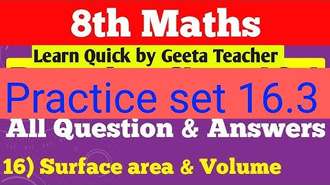 Practice set 16.3/8maths Chapter 16/Surface area and Volume/Maharashtra Board/Learn Quick by Geeta