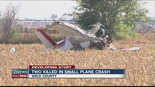 Two killed in small plane crash in Weld County