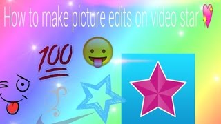 How To Do Picture Edits On Vine