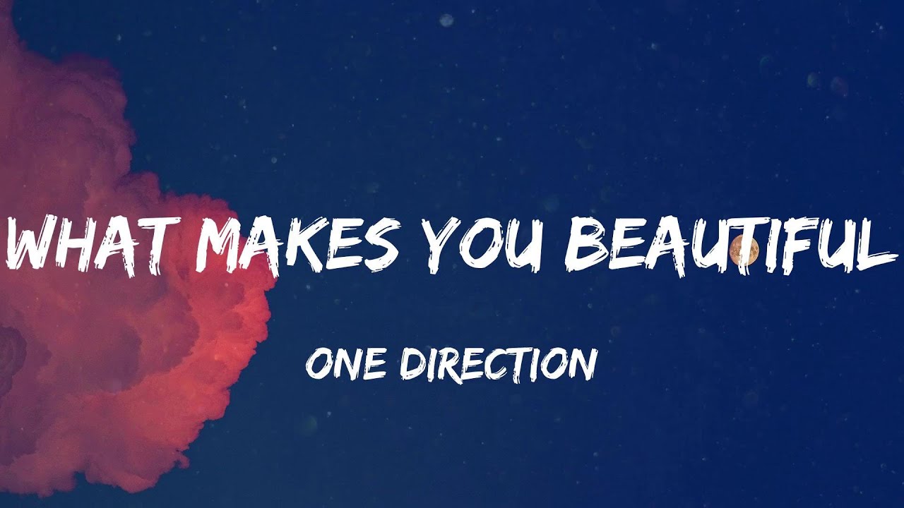 One Direction - What Makes You Beautiful (Lyric Video) | Jessie J, Justin Bieber,...