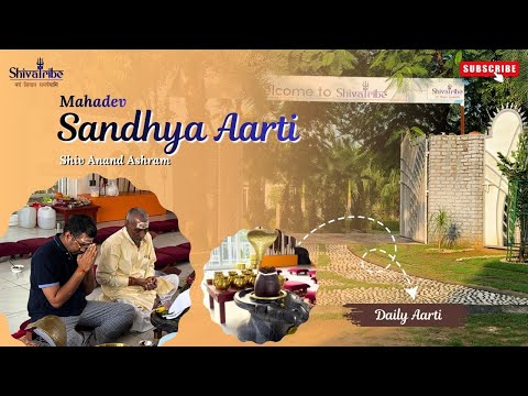Shiv Anand Ashram Prabhat Aarti | Morning Live Darshan of Mahadev