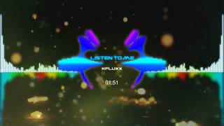 [DRUMSTEP] Kfluxx - Listen to me [HD]
