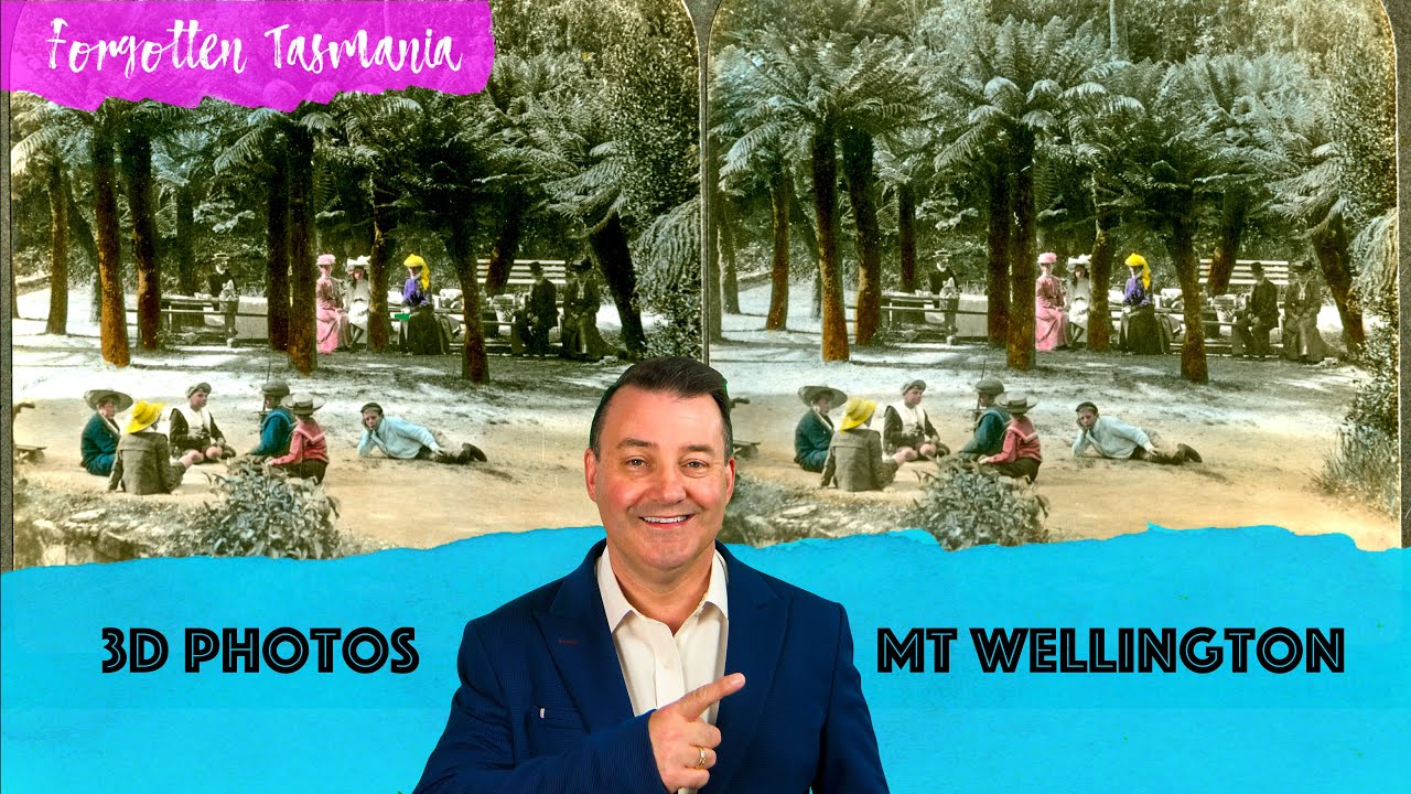 3D photos of Mt Wellington - Forgotten Tasmania