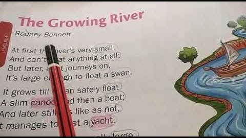 2nd English poem the growing river reading part