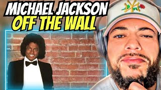 YOUNG MJ!| FIRST TIME HEARING Michael Jackson -  Off The Wall REACTION