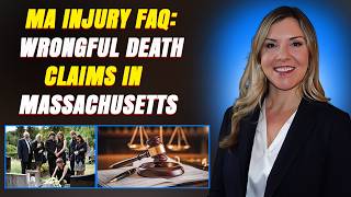 Wrongful Death Claims in Massachusetts: Who Can File and What You Need to Know